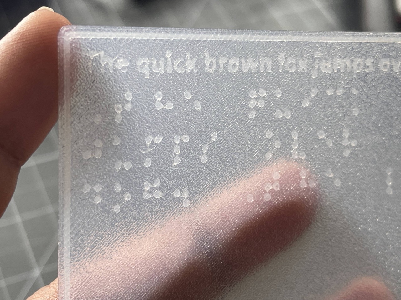 3D printed braille with a semi-transparent base